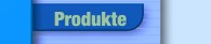 Produkte
